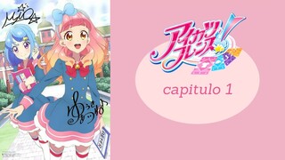 AIKATSU FRIENDS!! CAP 1 SUB ESPAÑOL