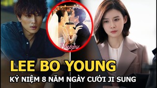 Lee Bo Young - Ji Sung kỷ niệm 8 năm kết hôn, drama tiểu tam hot lại