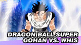 Dragon Ball Super: Gohan vs. Whis - Gohan Mencapai Transformasi Baru