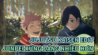 Tiêu Điểm Junpei Yoshino ✽ Junpei Xứng Đáng Được Nhiều Hơn ✽ | Jujutsu Kaisen