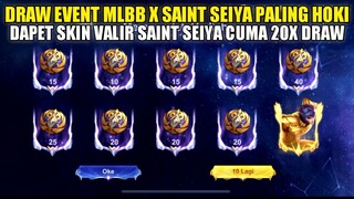 DRAW EVENT MLBB X SAINT SEIYA PALING HOKI!! DAPET SKIN VALIR SAINT SEIYA CUMA MODAL 20X DRAW