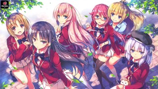 Classroom Of The Elite - nhạc mở đầu #anime #schooltime