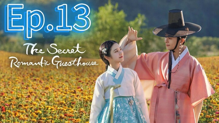 The Secret Romantic Guesthouse Ep.13 [Tagalog Dub]
