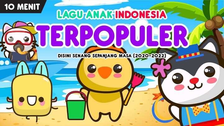 kompilasi lagu anak terpopuler | part 86 : disini senang sepanjang masa (2020-2022)