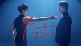 You Make Me Dance Episode 2 English Sub [BL]