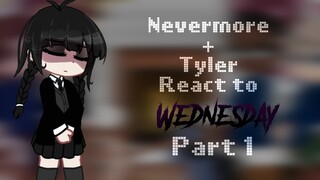 Nevermore react to Wednesday || GCRV || DESC || PART 1