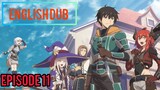 ningen fushin: adventurers who don't believe in humanity will save the world episode 11 English dub