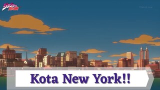 Jojo's Bizarre Adventure Part 2 || Kota New York ❗❗