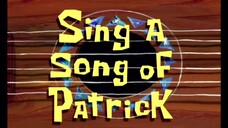 Spongebob Squarepants S5 (Malay) - Sing A Song Of Patrick