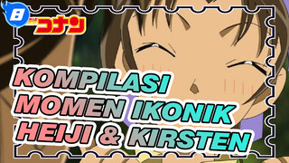 Kompilasi Momen Ikonik
Heiji & Kirsten_8