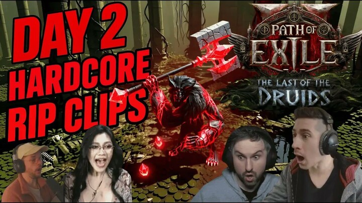 The Last of the Druids Day 2: Hardcore Deaths in Path of Exile 2