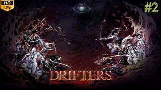 Drifters - Episode 2 (Sub Indo)