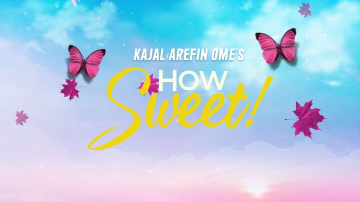 How Sweet| Tasnia Farin | Apurbo |