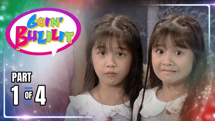 Goin' Bulilit | Episode 1 (1/4) | July 1, 2024