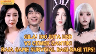 GILA! 100 JUTA USD vs CEWEK CANTIK! RAJA GAME SURVIVAL BAGI-BAGI TIPS!