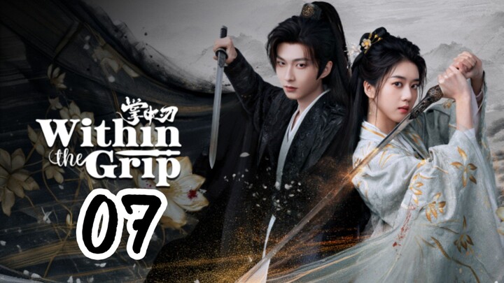 ᴡɪᴛʜɪɴ ᴛʜᴇ ɢʀɪᴘ | ᴇᴘɪsᴏᴅᴇ 7 - ᴇɴɢ sᴜʙ