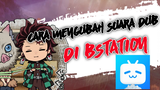 CARA MENGUBAH DUB INDO KE JEPANG