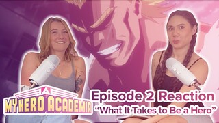 My Hero Academia - Reaction - S1E2 - What It Takes to Be a Hero
