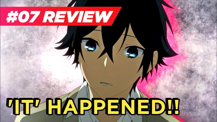 Horimiya Episode 7 [Hindi] Review!! | "You're Here, I'm Here"