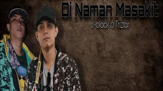 Di Naman Masakit - J-black & Triztar ( Lyrics Video )