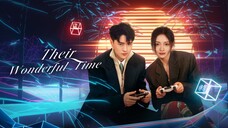 Their Wonderful Time Episode 26 (Sub Indo)