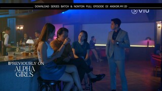 Alpha Girls Episode 5