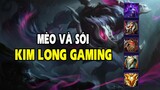 Kim Long Gaming - MÈO VÀ SÓI