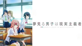 Yumemiru Danshi wa Genjitsushugisha EP 1 Sub Indo