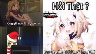 Ảnh Chế Anime #97 Ông Già Noel Làm Gì Có Thật