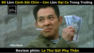 REVIEW PHIM : Lá Thư gửi phụ thân (p1) #rvphimhanhdong