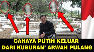 Arwah keluar dari kuburan di bulan suci ramadhan sangat jelas !