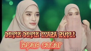 SUNGGUH LUAR BIASA CANTIKNYA || DETIK DETIK INARA RUSLI LEPAS CADAR