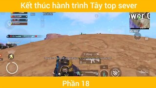 Kết thúc hành trình Tây top sever #18