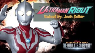 Ultraman Libut: Dubbing by Josh Keller in Ultra Galaxy Fight: The Great Conspiracy