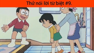 Thử nói lời từ biệt p9