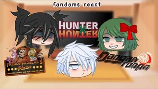 [AUs] Fandoms react // kids // FNaF, HxH, Danganronpa (DESC) // •cand!e•