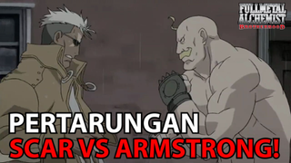 Scar Kewalahan dan Dipojokkan Oleh Armstrong ❗️❗️ - Fullmetal Alchemist Brotherhood