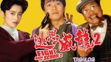 FIGHT BACK TO SCHOOL 2 | FULL MOVIE | TAGALOG