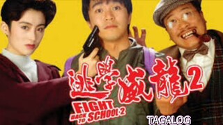 FIGHT BACK TO SCHOOL 2 | FULL MOVIE | TAGALOG