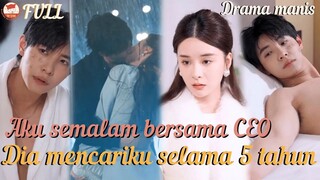 MengNa&MaXiaoyu⧸Aku semalam dengan CEO!Dia tergila-gila padaku!#ceo #romance  #minidrama