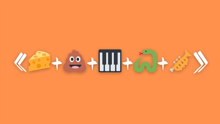 🧀 + 💩 + 🎹 + 🐍 + 🎺