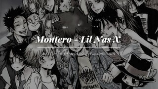 Montero - Lil Nas X (KATEKYO HITMAN REBORN full version.)