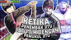 7️⃣ KETIKA PENEMBAK JITU SATU TIM DENGAN PEMUKUL JITU ❗❗ KING OF MOUND