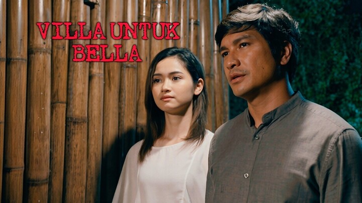 Telemovie Villa Untuk Bella 2022