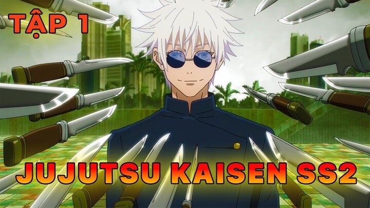 Jujutsu Kaisen ss2 - Chú Thuật Hồi Chiến ss2 Tập 1| Gojo's Past Arc | Review anime | Tóm Tắt Anime