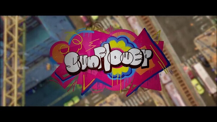 Post Malone, Swae Lee - Sunflower (Spider-Man_ Into the Spider-Verse)
