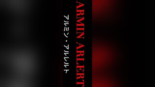 Armin version. 🥰 watch until the end. 🤭🤤 armin arminarlert AttackOnTitan aot aotedit foryoupage foryou fyp fypシ
