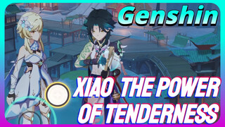 Xiao The power of tenderness