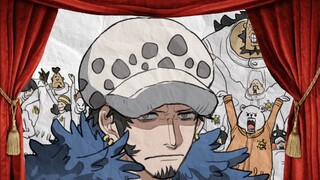 【沈める街】The Life of Trafalgar Law