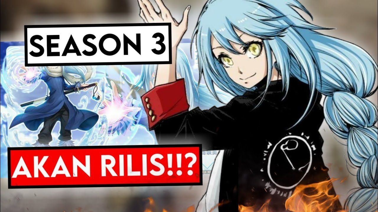 Tensei shitara Slime Datta Ken Season 3 Kapan Rilis? Ini Infonya!